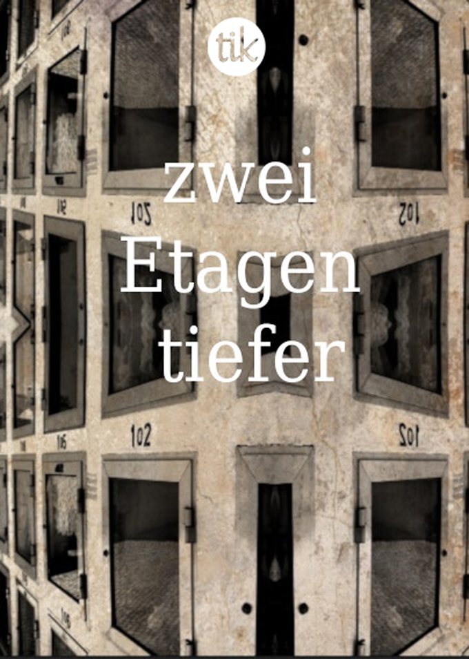 Zwei Etagen tiefer