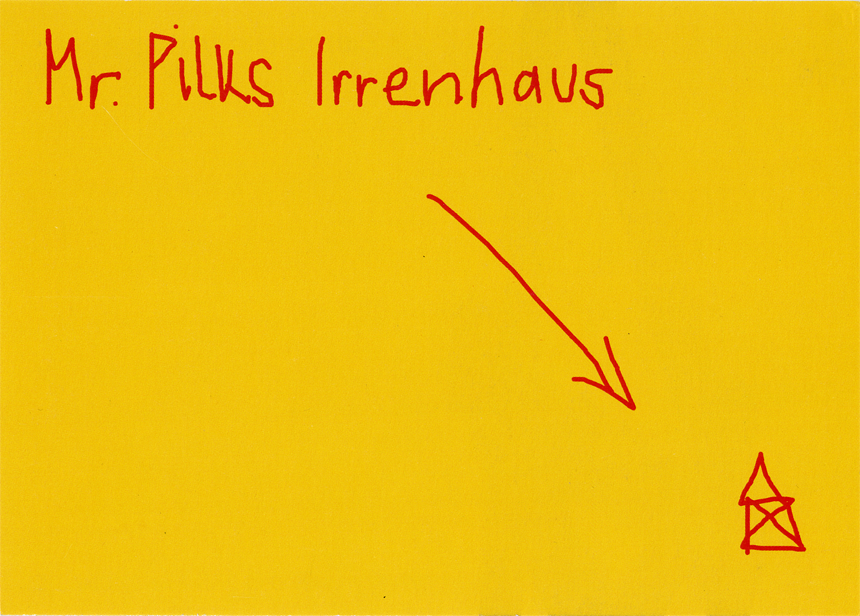 Mr. Pilks Irrenhaus