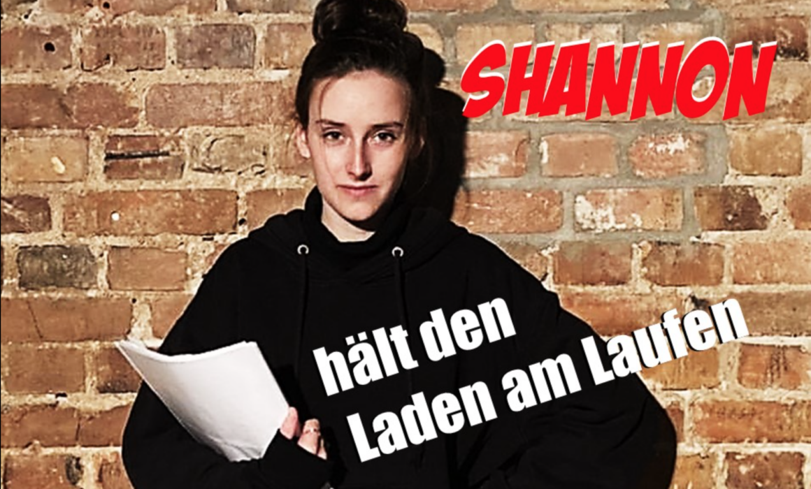 In der Rolle der Shannon: Luca Zoe Renz alias Schannon - hält den Laden am Laufen