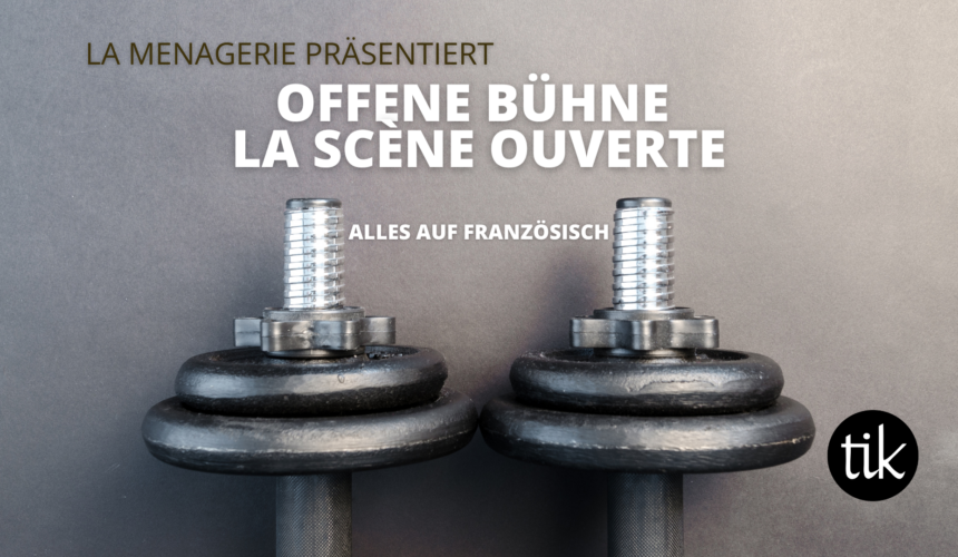 La scène ouverte