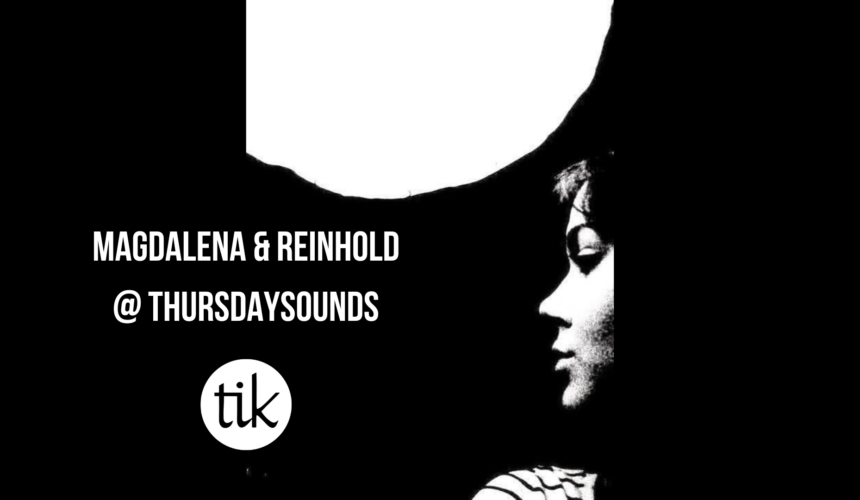 Magdalena & Reinhold @ ThursdaySounds
