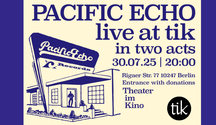 Pacific Echo live @ tik