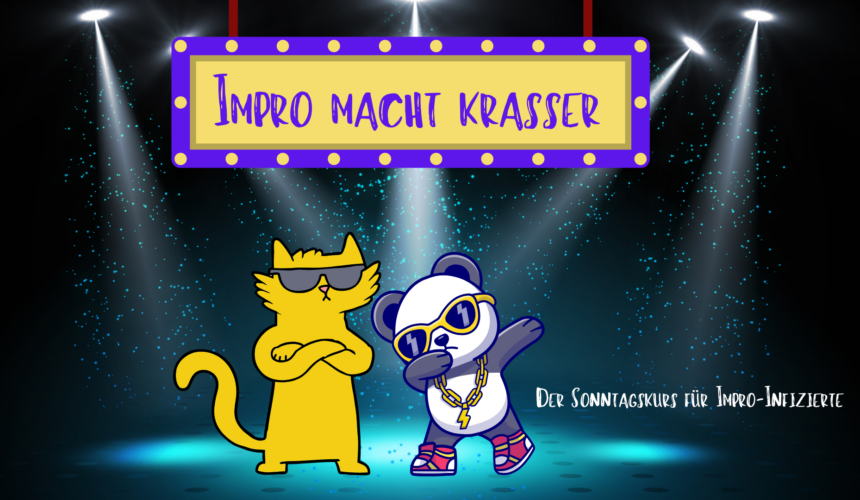 Impro macht krasser – Die Werkschau