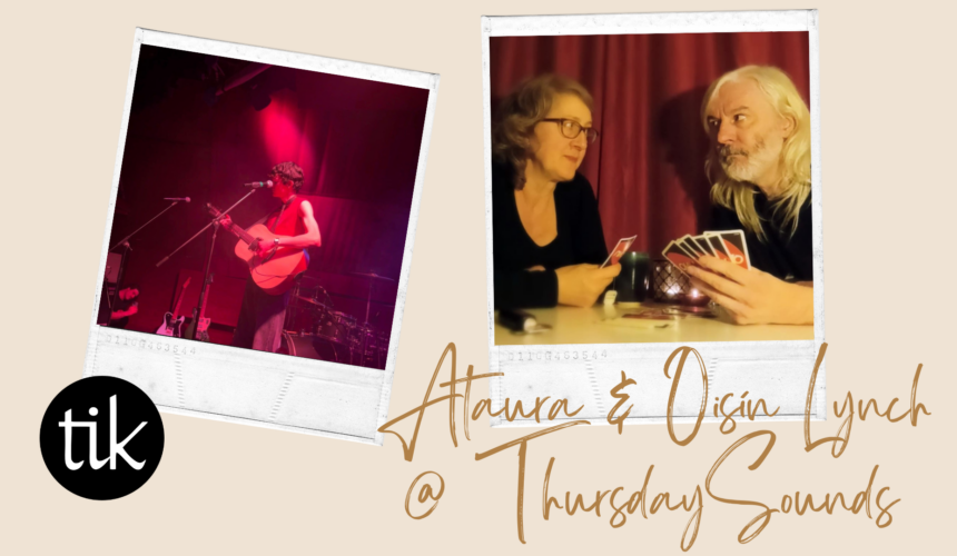 Ataura & Oisín Lynch @ ThursdaySounds