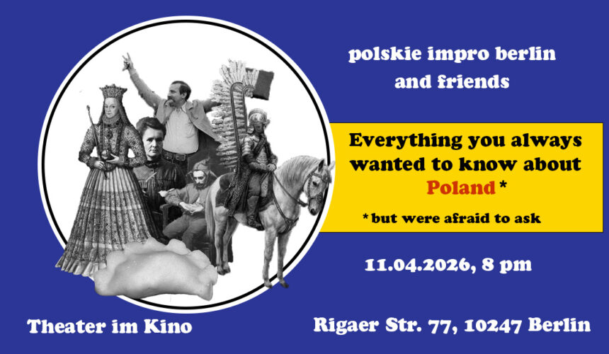 Everything you always wanted to know about Poland*